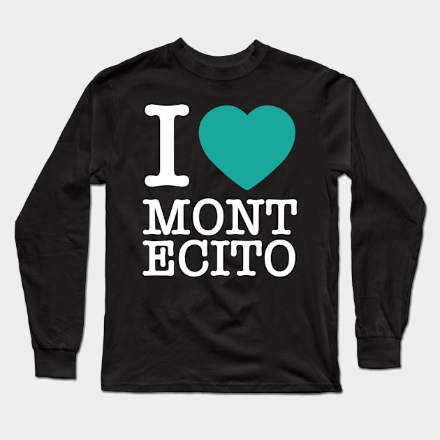 I "heart" montecito Long Sleeve T-Shirt by hamiltonarts